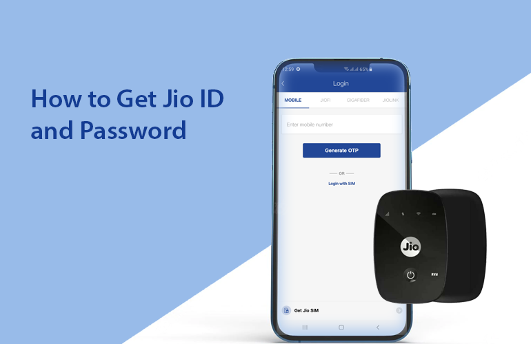 How to Get Jio ID and Password